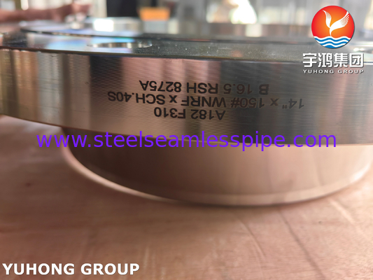 ASTM A182 F310 Flanca WNRF ze stali nierdzewnej ASME B16.5 Flanca ze stali kuwanej